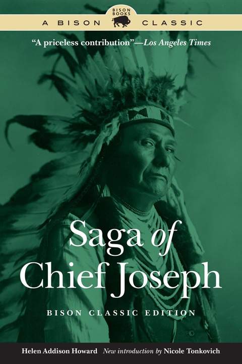 Cover image for book Saga of Chief Joseph, Bison Classic Edition