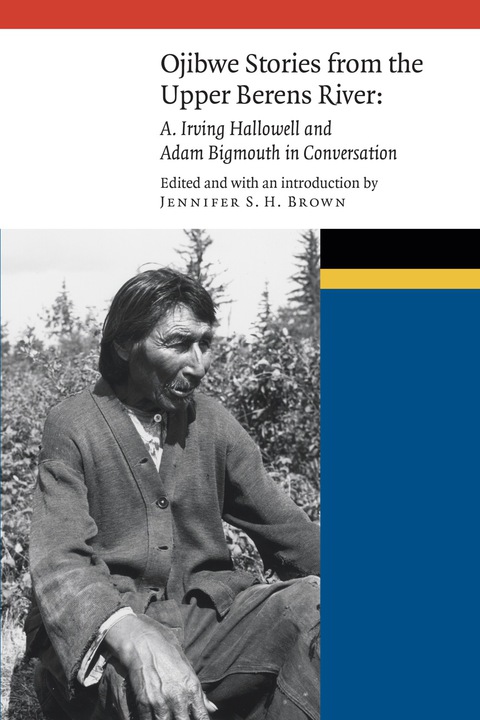 Cover image for book Ojibwe Stories from the Upper Berens River