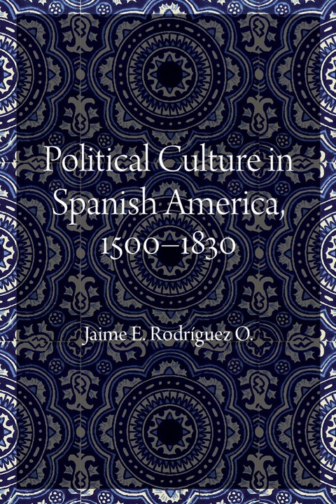 Cover image for book Political Culture in Spanish America, 1500–1830