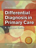 “Differential Diagnosis in Primary Care” (9781496300027)