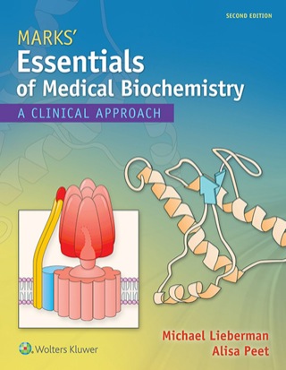 Marks Essentials of Medical Biochemistry a Clinical Approach