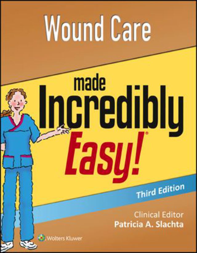 Wound Care Made Incredibly Easy