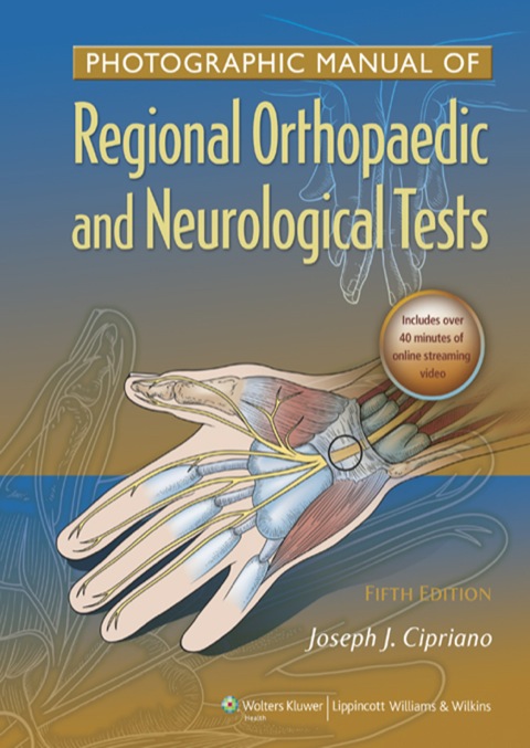 Cover image for book Photographic Manual of Regional Orthopaedic and Neurologic Tests