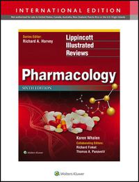 LIPPINCOTT ILLUSTRATED REVIEWS PHARMACOLOGY