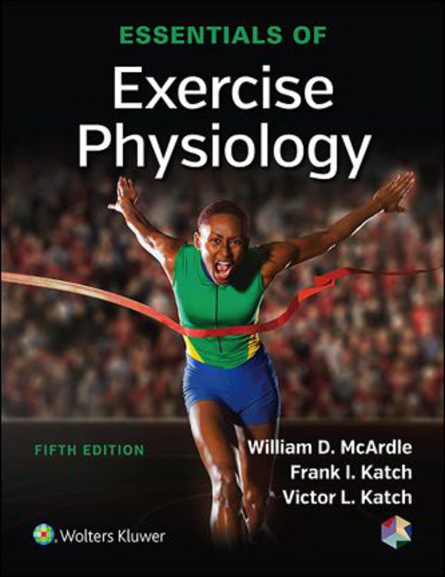 Essentials of Exercise Physiology