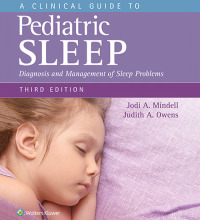 Cover image: A Clinical Guide to Pediatric Sleep 3rd edition 9781451193008