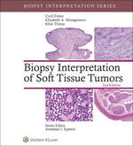 “Biopsy Interpretation of Soft Tissue Tumors” (9781496322500)
