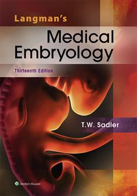 LANGMANS MEDICAL EMBRYOLOGY