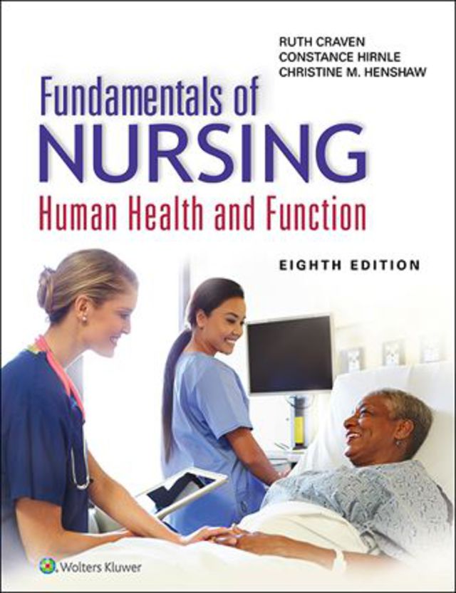 Fundamentals of Nursing Human Health and Function