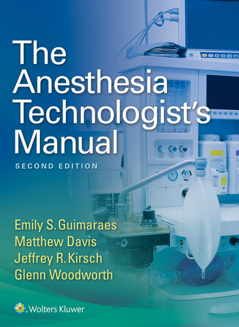 Cover image for book The Anesthesia Technologist's Manual