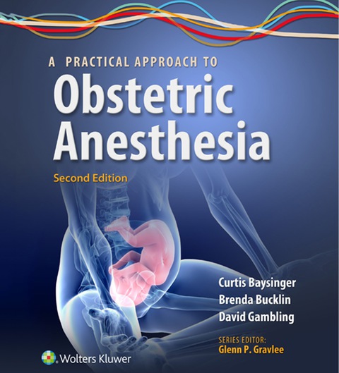 Cover image for book A Practical Approach to Obstetric Anesthesia