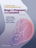 “Drugs in Pregnancy and Lactation” (9781496350381)