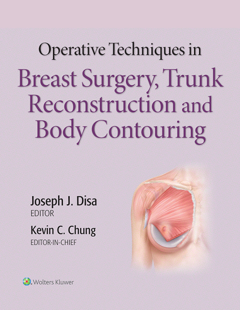 Cover image for book Operative Techniques in Breast Surgery, Trunk Reconstruction and Body Contouring