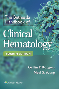 Cover image: The Bethesda Handbook of Clinical Hematology 4th edition 9781496354006