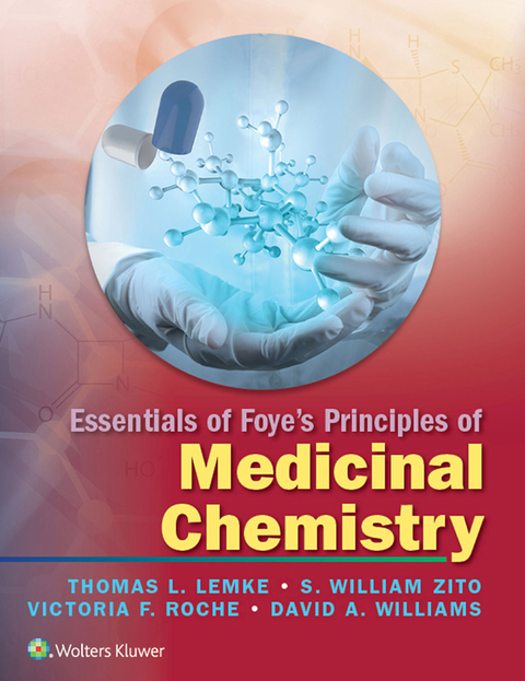 Cover image for book Essentials of Foye's Principles of Medicinal Chemistry