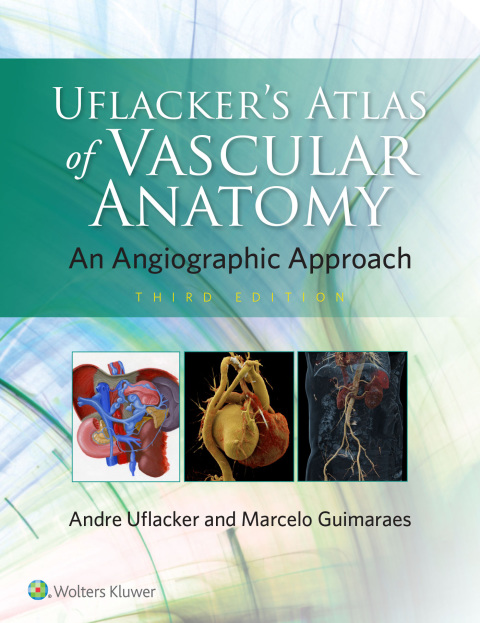 Cover image for book Uflacker's Atlas of Vascular Anatomy