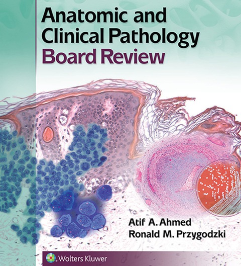 Cover image for book Anatomic and Clinical Pathology Board Review