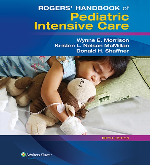 Cover image for book Rogers' Handbook of Pediatric Intensive Care
