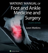 Cover image: Watkins' Manual of Foot and Ankle Medicine and Surgery 4th edition 9781451186673