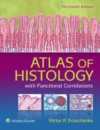 ATLAS OF HISTOLOGY WITH FUNCTIONAL CORRELATIONS