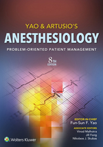 “Yao & Artusio’s Anesthesiology” (9781496381453)