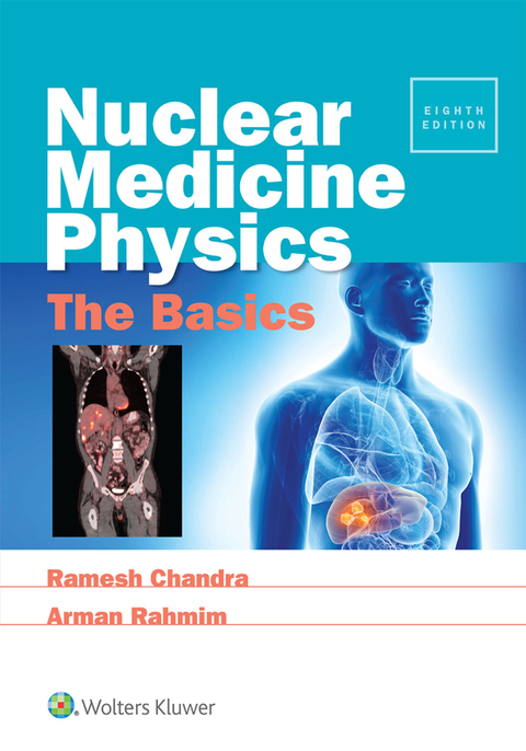 Cover image for book Nuclear Medicine Physics: The Basics