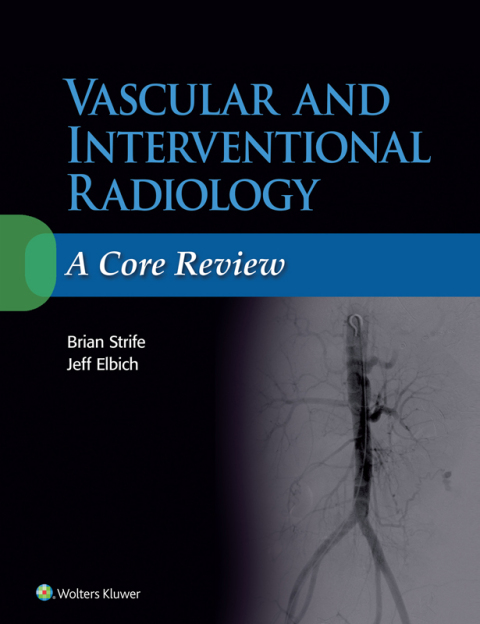 Cover image for book Vascular and Interventional Radiology: A Core Review