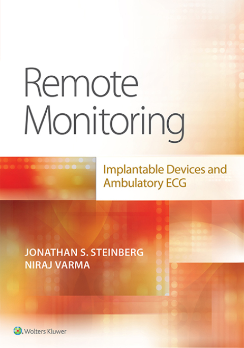 Cover image for book Remote Monitoring: implantable Devices and Ambulatory ECG