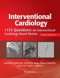 Titelbild: 1133 Questions: An Interventional Cardiology Board Review 3rd edition 9781496386199
