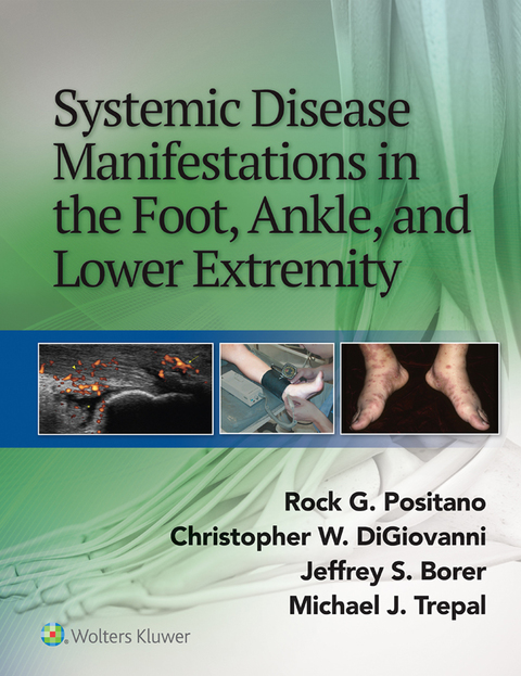 Cover image for book Systemic Disease Manifestations in the Foot, Ankle, and Lower Extremity