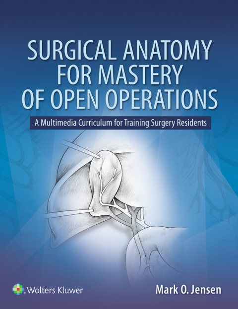 Cover image for book Surgical Anatomy for Mastery of Open Operations