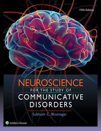 صورة الغلاف: Neuroscience for the Study of Communicative Disorders 5th edition 9781496331519