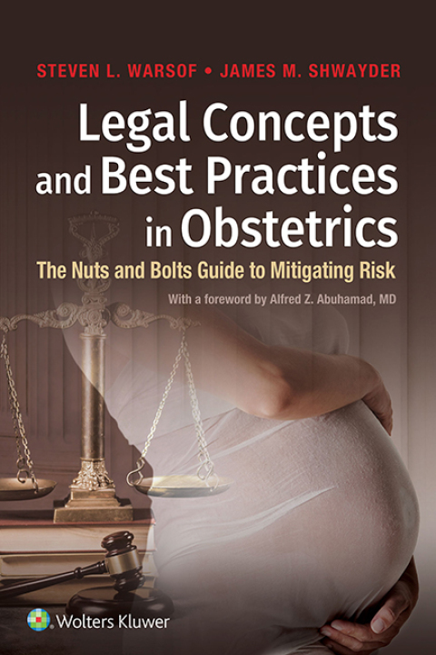 Cover image for book Legal Concepts and Best Practices in Obstetrics