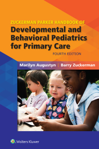 Cover image: Zuckerman Parker Handbook of Developmental and Behavioral Pediatrics for Primary Care 4th edition 9781496397393