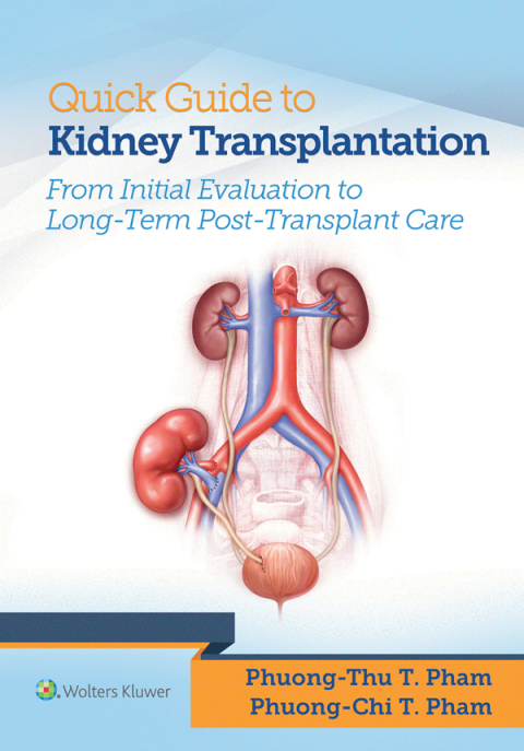 Cover image for book Quick Guide to Kidney Transplantation