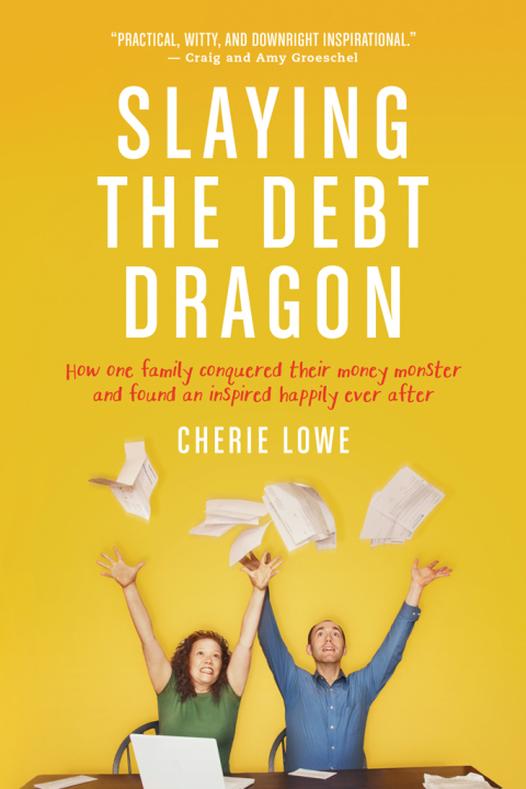 Cover image for book Slaying the Debt Dragon