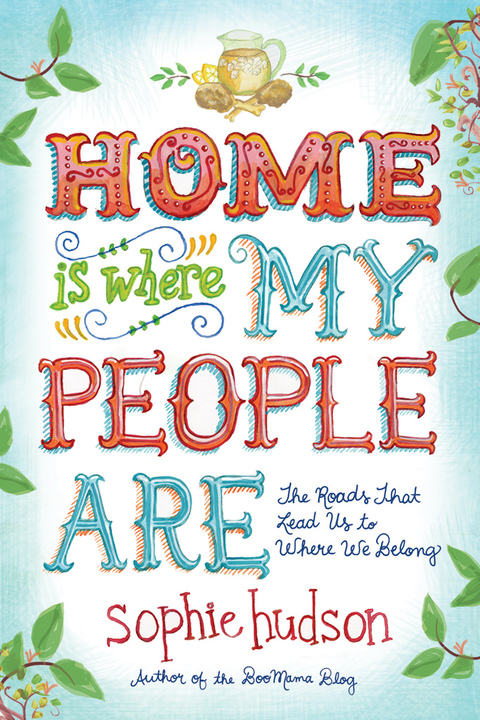 Cover image for book Home Is Where My People Are
