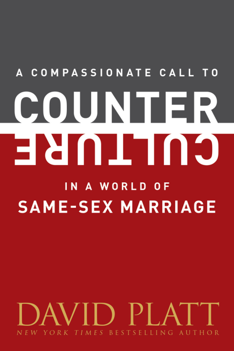 Cover image for book A Compassionate Call to Counter Culture in a World of Same-Sex Marriage