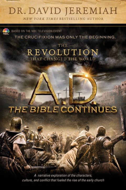 Cover image for book A.D. The Bible Continues: The Revolution That Changed the World