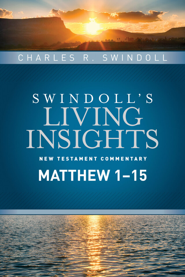 Insights on Matthew 1–15