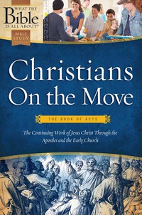 Omslagafbeelding: Christians on the Move: The Book of Acts 9781496416247
