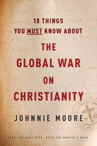 صورة الغلاف: 10 Things You Must Know about the Global War on Christianity 9781496419545