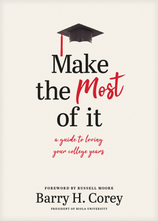 Make the Most of It