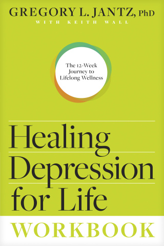 Healing Depression for Life Workbook