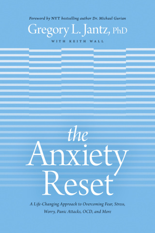 The Anxiety Reset