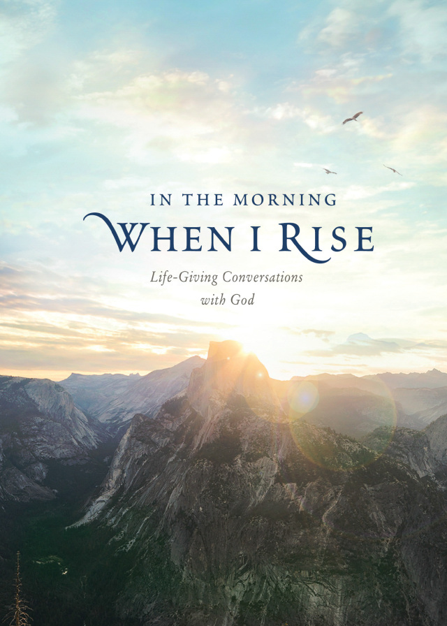 In the Morning When I Rise