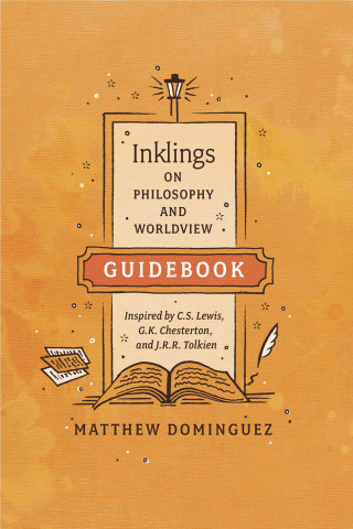 Inklings on Philosophy and Worldview Guidebook