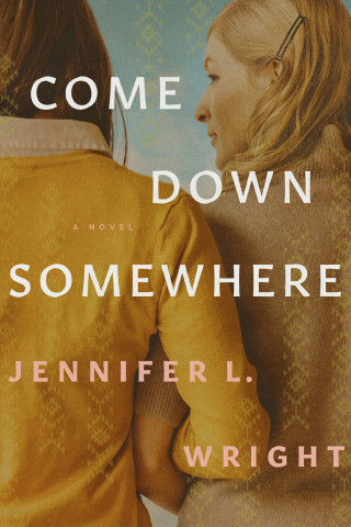 Come Down Somewhere