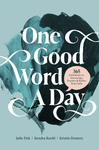 One Good Word a Day