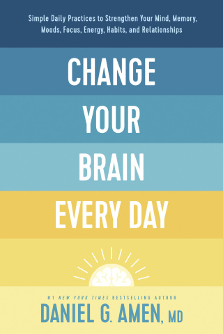 Change Your Brain Every Day